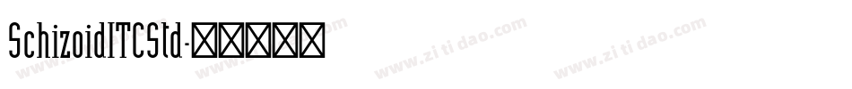 SchizoidITCStd字体转换