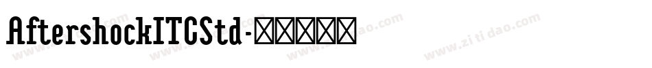 AftershockITCStd字体转换