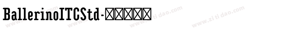 BallerinoITCStd字体转换