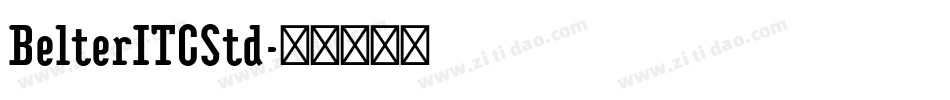 BelterITCStd字体转换