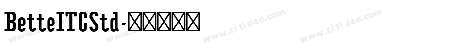 BetteITCStd字体转换