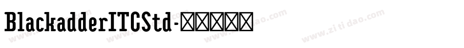 BlackadderITCStd字体转换