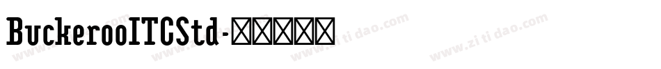 BuckerooITCStd字体转换