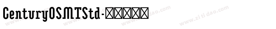 CenturyOSMTStd字体转换