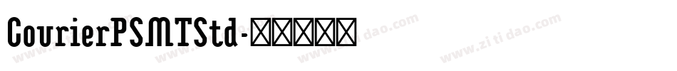 CourierPSMTStd字体转换