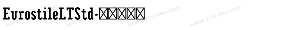 EurostileLTStd字体转换