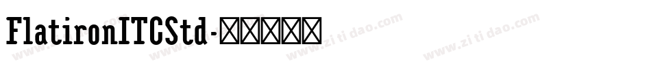 FlatironITCStd字体转换