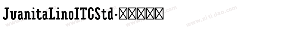 JuanitaLinoITCStd字体转换