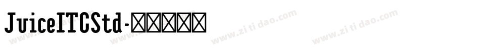 JuiceITCStd字体转换