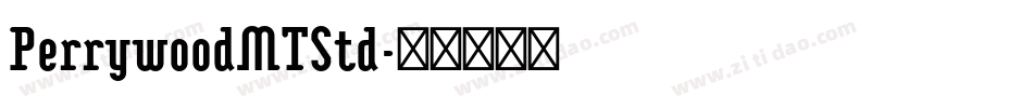 PerrywoodMTStd字体转换