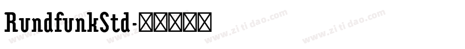 RundfunkStd字体转换