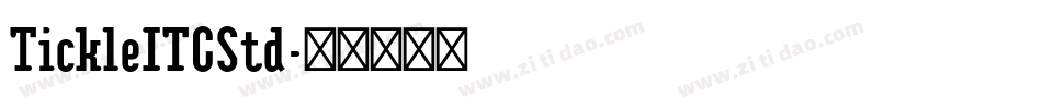 TickleITCStd字体转换