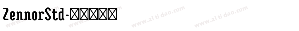 ZennorStd字体转换
