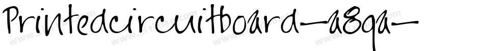 Printedcircuitboard-a8qa字体转换