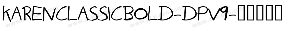 KarenClassicBold-DPV9字体转换