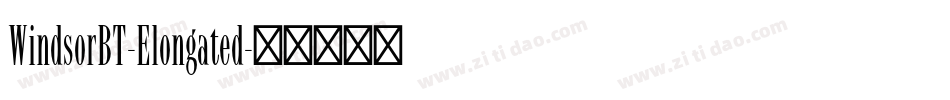 WindsorBT-Elongated字体转换