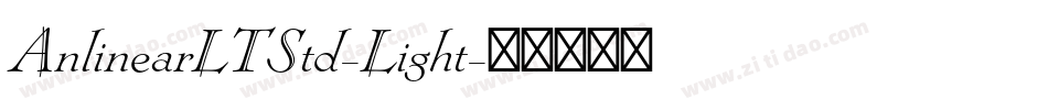 AnlinearLTStd-Light字体转换