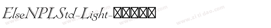 ElseNPLStd-Light字体转换