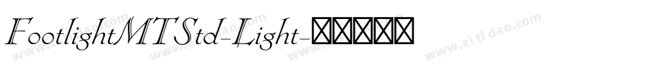 FootlightMTStd-Light字体转换