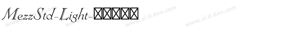 MezzStd-Light字体转换