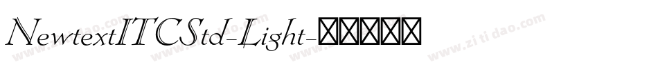 NewtextITCStd-Light字体转换