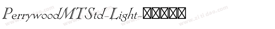 PerrywoodMTStd-Light字体转换