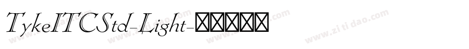 TykeITCStd-Light字体转换