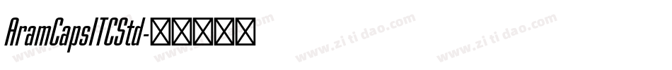 AramCapsITCStd字体转换