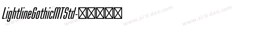 LightlineGothicMTStd字体转换