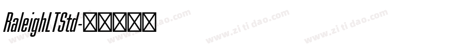 RaleighLTStd字体转换