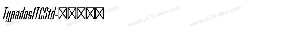 TypadosITCStd字体转换