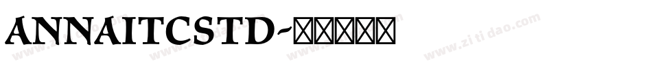 AnnaITCStd字体转换