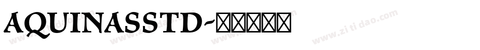AquinasStd字体转换