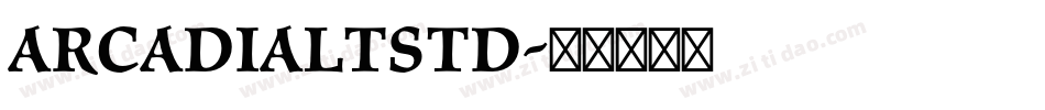 ArcadiaLTStd字体转换