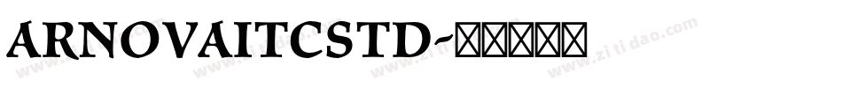 ArnovaITCStd字体转换