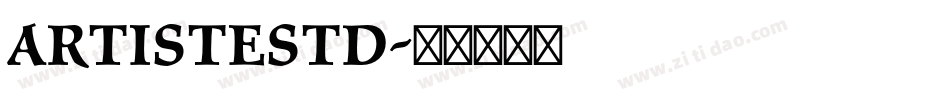 ArtisteStd字体转换