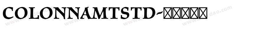 ColonnaMTStd字体转换