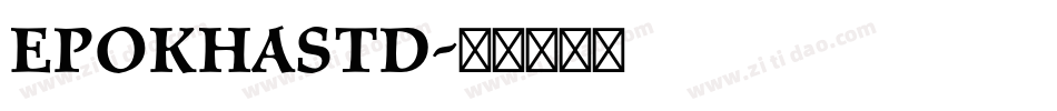 EpokhaStd字体转换