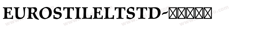 EurostileLTStd字体转换