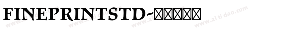 FineprintStd字体转换