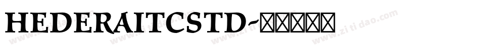 HederaITCStd字体转换