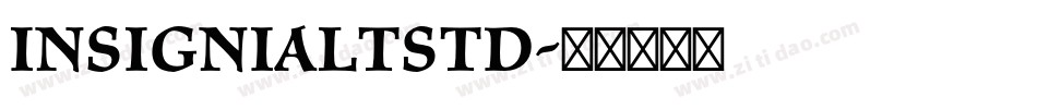 InsigniaLTStd字体转换