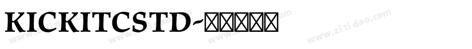 KickITCStd字体转换