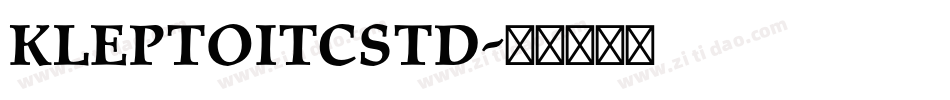 KleptoITCStd字体转换