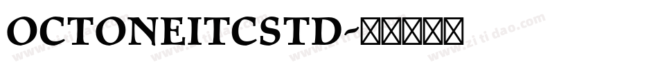 OctoneITCStd字体转换