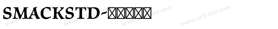 SmackStd字体转换