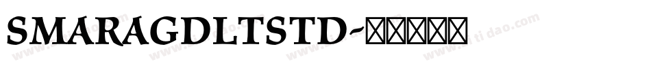 SmaragdLTStd字体转换