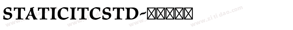 StaticITCStd字体转换