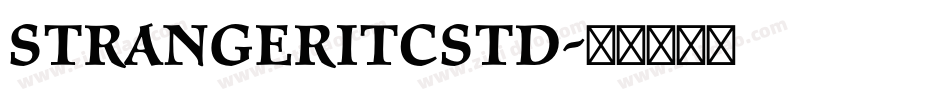 StrangerITCStd字体转换