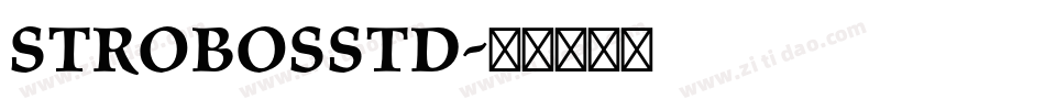 StrobosStd字体转换